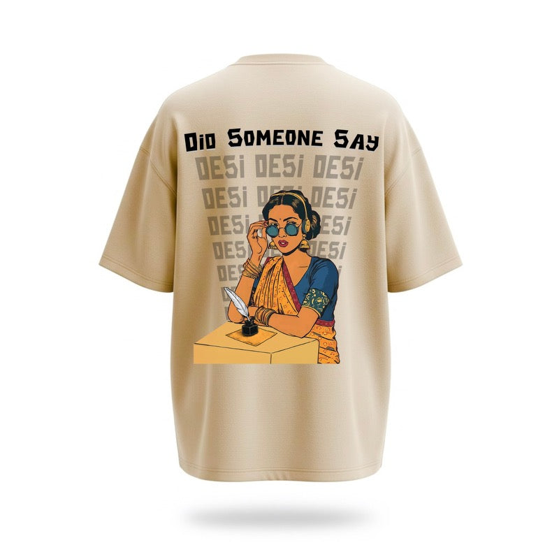 Did Someone Say Desi